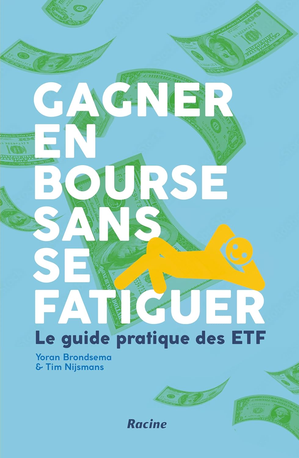 Le livre Gagner en bourse sans se fatiguer.